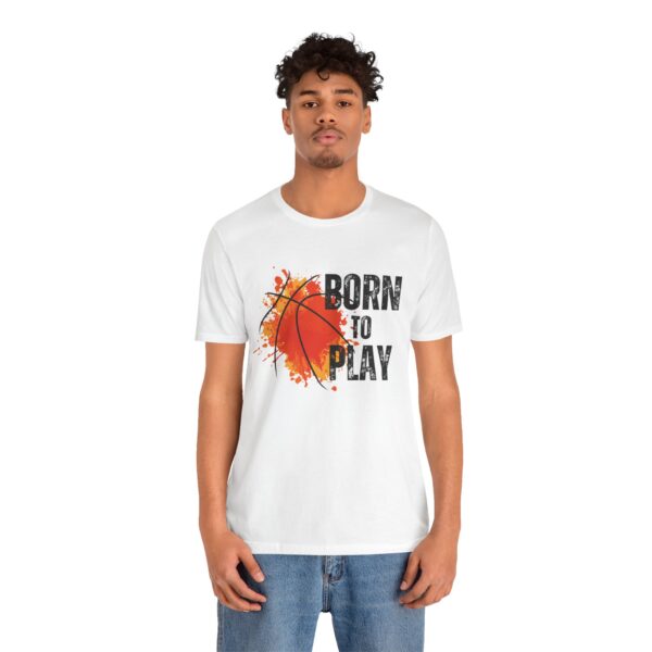 Born to Play Basketball Tee - Image 2